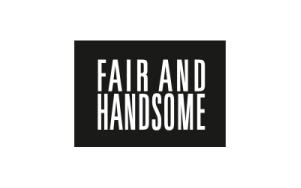 Fair and Handsome